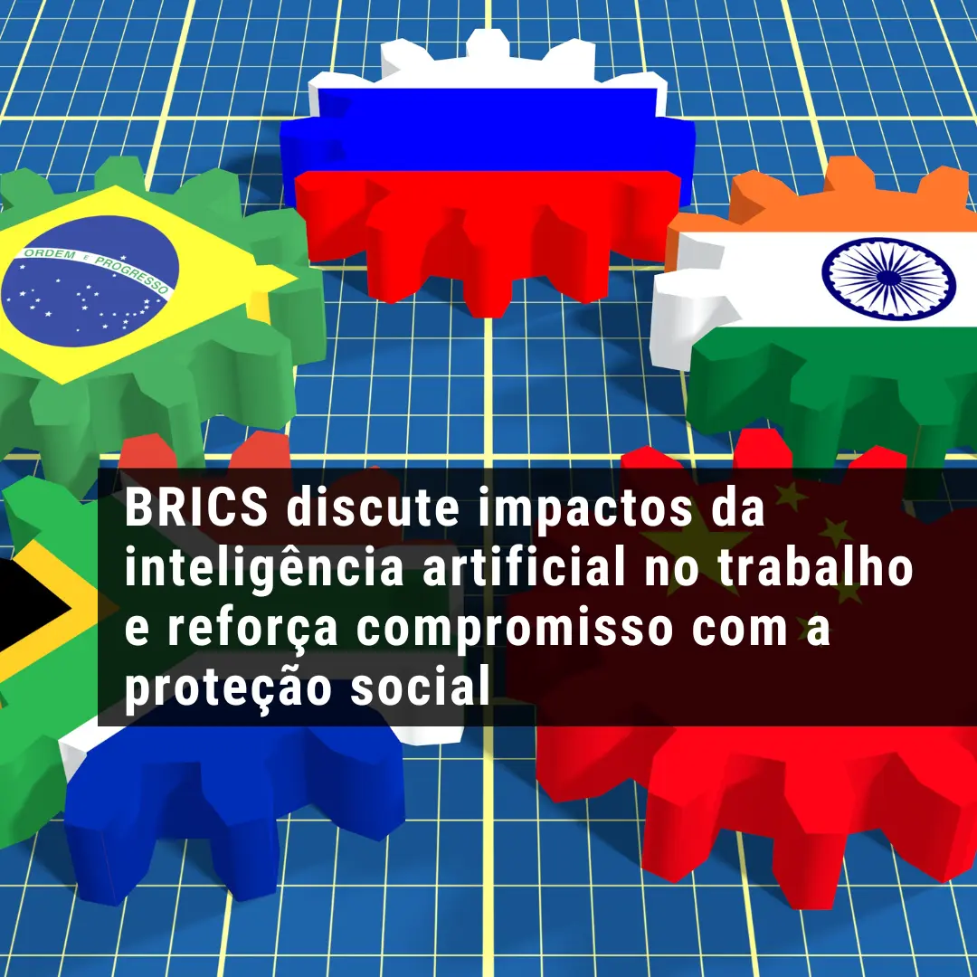 BRICS Discute Impactos Da Intelig ncia Artificial No Trabalho E Refor a BRICS Discute Impactos Da Intelig ncia Artificial No Trabalho E Refor a