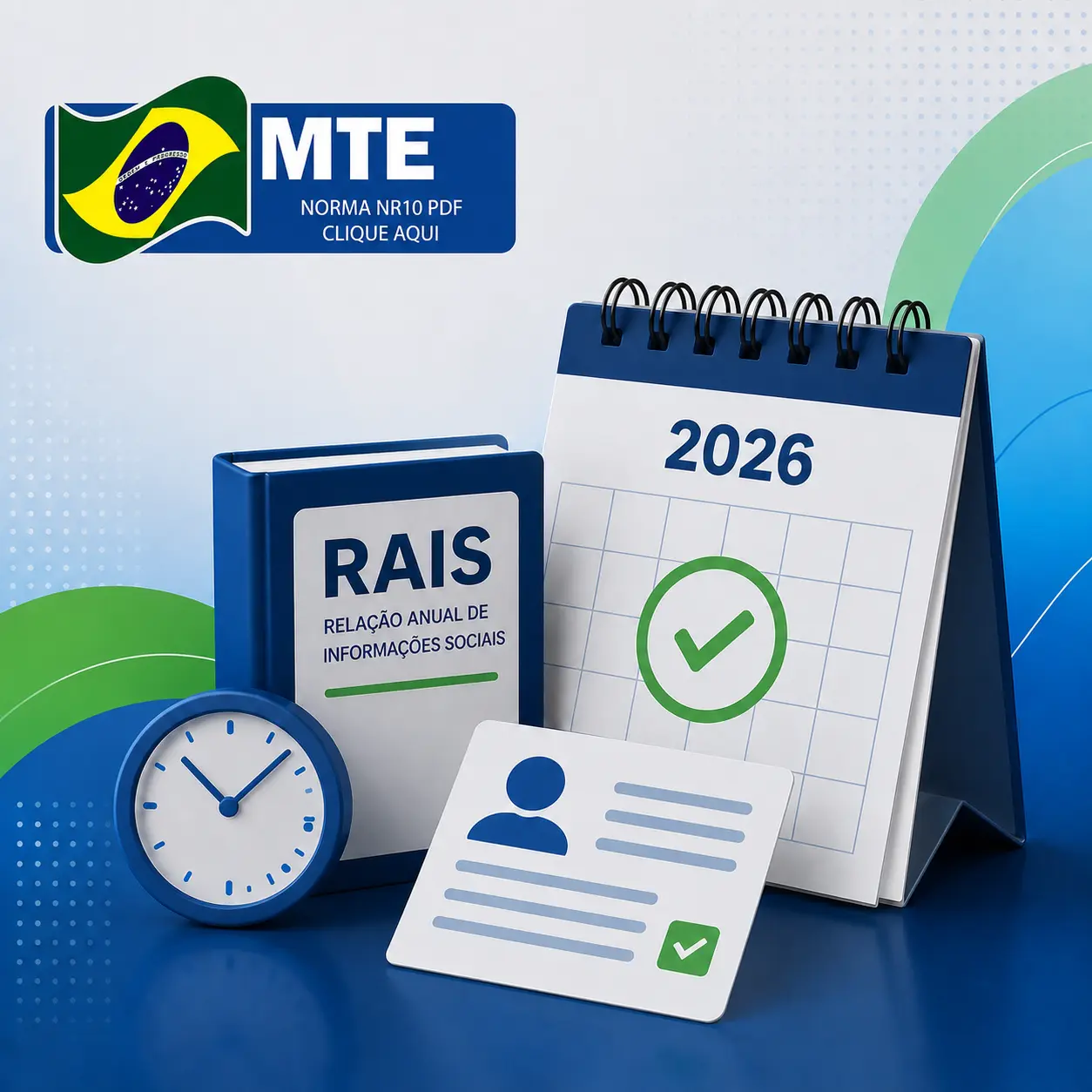 MTE libera PGD RAIS Genérico e define prazo para recebimento da Relação Anual de Informações Sociais em 2026