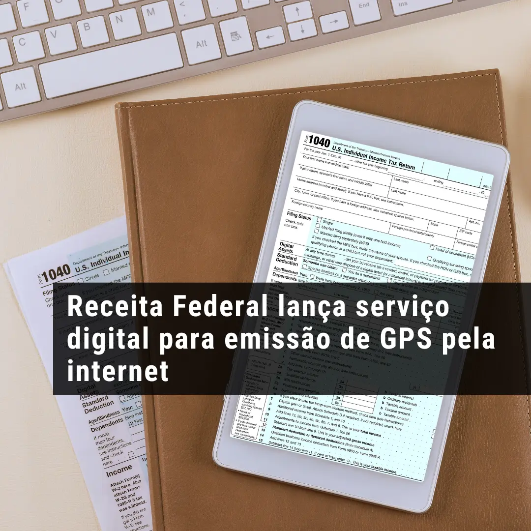 Receita Federal lança serviço digital para emissão de GPS pela internet