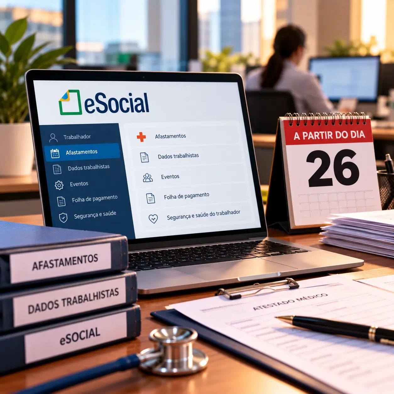 eSocial muda envio de afastamentos e dados trabalhistas a partir do dia 26